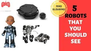 ROBOTS THAT YOU SHOULD SEE (2019) #3 - MIND BLOWING - TYCHADROIT
