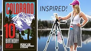 INSPIRING! Plein Air Convention and Expo Colorado 2023 RECAP!