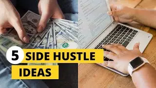 Top 5 online side hustles