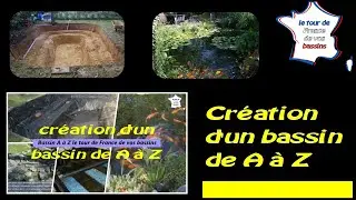 création d'un bassin de A à Z   le bassin de Michel 😍😉