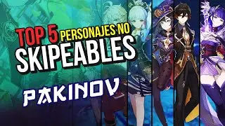 TOP 5 PERSONAJES QUE NO DEBES SKIPPEAR BAJO NINGÚN CONCEPTO - Genshin Impact (Español)