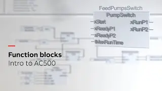 Intro to AC500. Part6: Function blocks