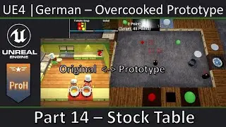 UE4 – HowTo Overcooked Prototype|German|Part14| - Stock Table
