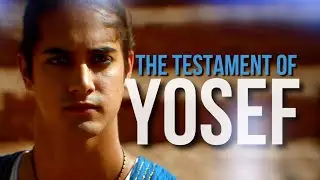 THE TESTAMENT OF JOSEPH - HUMILITY (PART 2)