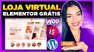 Como Criar uma LOJA VIRTUAL no WordPress com WooCommerce e Elementor Free [Passo a Passo e Completo]