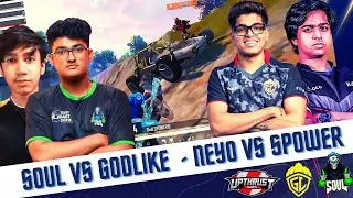 Soul Vs Godlike 🚀 Neyo Vs Spower - GodL Domination 💛