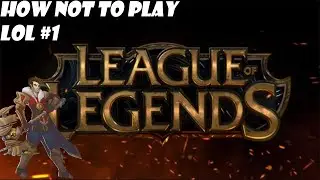 How Not To Play League Of Legends #1(Jayce)