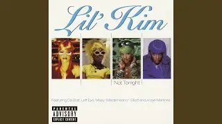 Not Tonight (feat. Da Brat, Left Eye, Missy 