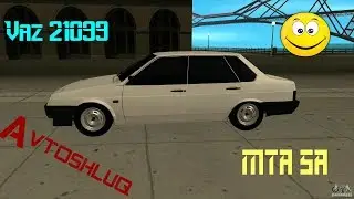 { MTA SA } Vaz 21099 Avtoşluq (Yeni) (2016)