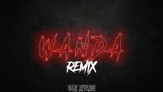 Quevedo - WANDA (REMIX) | A TU MERCED ⚡ DJ Gabi Riveros