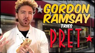 Gordon Ramsay tries Pret A Manger