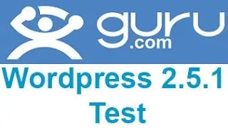 Guru.com Wordpress 2.5.1 Test Answers