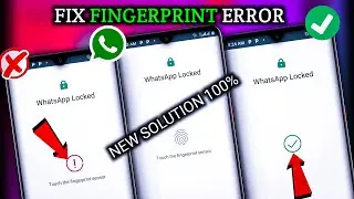 How to Fix WhatsApp Fingerprint Lock Not Working 2024 || Whatsapp Fingerprint Lock Not Working Error
