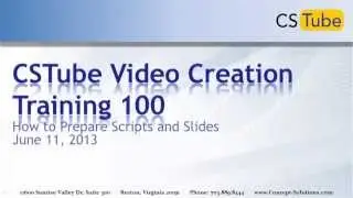 CSTube Video Creation Training 100 - Script Creation