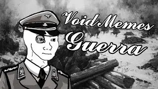 Void Memes : Guerra | Void Memes Compilation en Español