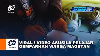 MAGETAN - Viral! Video Asusila Pelajar Gemparkan Warga Magetan