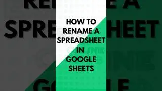 How to Rename a Spreadsheet on 