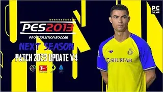 PES 2013 | NEXT SEASON PATCH 2023 UPDATE V4 | PC