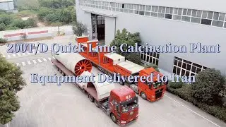 200T/D Quick Lime Calcination Plant Equipment Delivered to Iran
