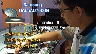 Red blingking and autoshut off Led smart tv, | Samsung UA65AU7000G how to repair...