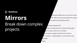 Mirrors tutorial - Break down complex projects into smaller chunks