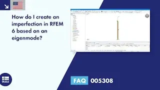 FAQ 005308 | How do I create an imperfection in RFEM 6 based on an eigenmode?