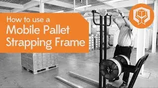 How to use a PVS 2 PP Mobile Pallet Strapping Frame -  Two vertical straps