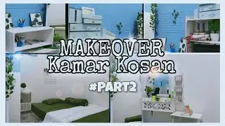 MAKEOVER KAMAR | Aestetik 2020 |KAMAR KOSAN #Part2