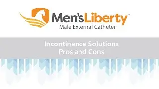 Incontinence Solutions Pros and Cons