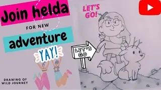 hilda is going for a new adventure. come and join her ... lets goooo ✊✊✊✊