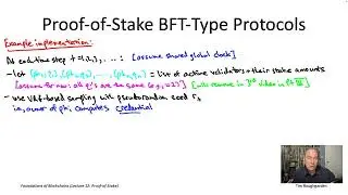 Foundations of Blockchains (Lecture 12.14: Proof-of-Stake BFT-Type Protocols)