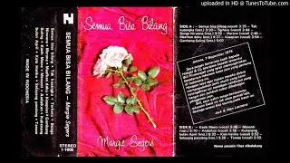 MARGIE SEGERS "SEMUA BISA BILANG" (FULL ALBUM)