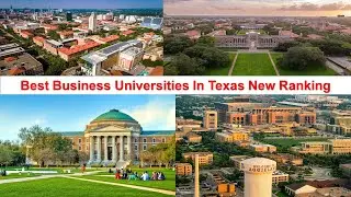 BEST BUSINESS UNIVERSITIES IN TEXAS NEW RANKING