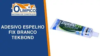 Adesivo Espelho Fix Branco Tekbond - 🔶 Materiais de Construção Olimpico 🔷
