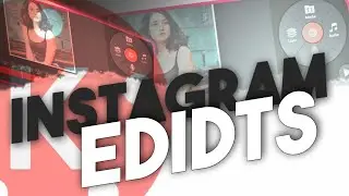Instagram Editing in Kinemaster
