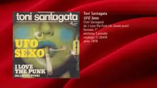 Toni Santagata - UFO Sexo (1978)