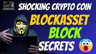 The Shocking Blockasset Coin BLOCK Secrets | Cryptocurrency New Crypto Token Facts Trading Guide