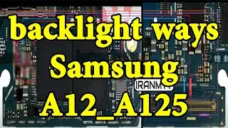 backlight ways Samsung A12 A125F back_light,ways Samsung A12,A125F,backlight_ways,backlight_ways_A12