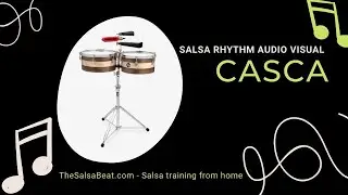 “The Casca” Salsa Rhythm Audio Visual