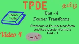 Fourier transform and inverse fourier transform problems part 1