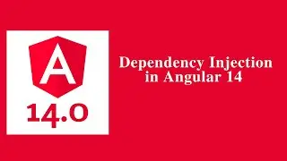 Dependency Injection in Angular 14 - Angular 14