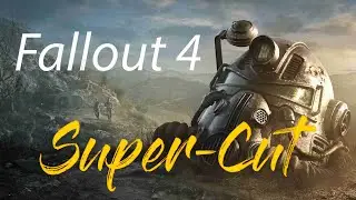 Fallout 4 - Durchgang 2 (Part 3) - Super-Schnitt