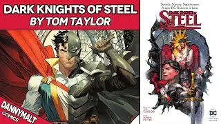 Dark Knights of Steel by Tom Taylor (2023) - Comic Story Explained