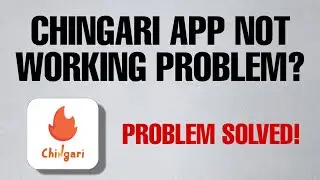 Chingari App Not Working Problem Solved || How To Fix Chingari App Not Working Problem Solved