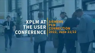 XPLM at the user conference Siemens PLM Connection 2022