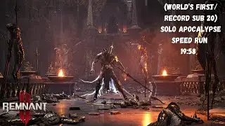 Remnant 2 Solo Apocalypse Speedrun (World Record) 