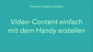 Workshop: Video-Content einfach mit dem Handy erstellen