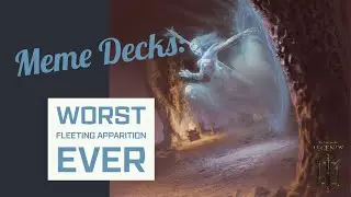 The Elder Scrolls Legends | Worst. Fleeting Apparition. Ever.