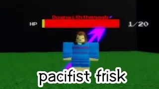 undertale: arena ( pacifist frisk ) showcase