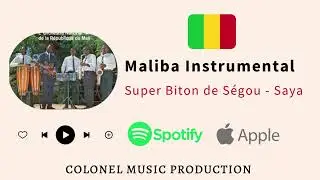 Colonel Beat - Super Biton De segou Instrumental - Saya